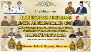 Selamat Dan Sukses Pelantikan Dewan Pimpinan Daerah Pujakesuma,Senopati Dan Srikandi Pujakesuma Kab.Batu Bara